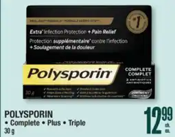 Jean Coutu POLYSPORIN Complete, Plus, Triple offer
