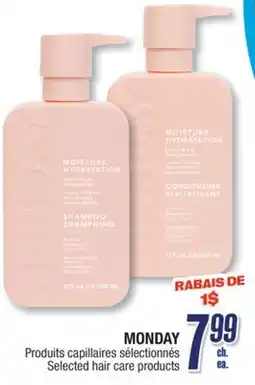 Jean Coutu MONDAY Selected hair care products offer