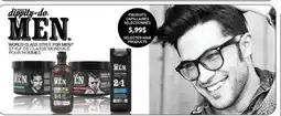 Jean Coutu DIPPITY-DO MEN SELECTED HAIR PRODUCTS offer