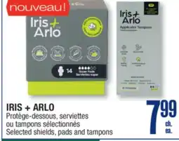 Jean Coutu IRIS + ARLO Selected shields, pads and tampons offer