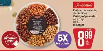 Jean Coutu Irresistible Variety of peanuts on a tray offer