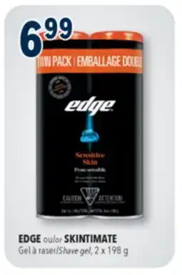 Familiprix EDGE or SKINTIMATE, Shave gel, 2 x 198 g offer