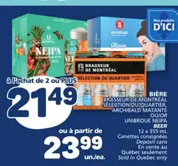 Marché Bonichoix ARCHIBALD MATANTE OR UNIBROUE NEIPA BEER offer