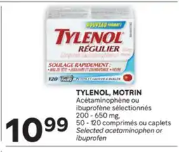 Brunet TYLENOL, MOTRIN Acétaminophène ibuprofène sélectionnés offer