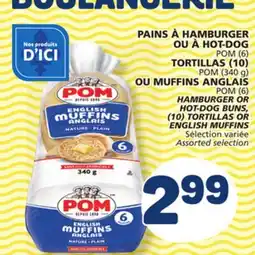 Marché Bonichoix POM (6) HAMBURGER OR HOT-DOG BUNS, (10) TORTILLAS OR ENGLISH MUFFINS offer