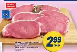 Marché Bonichoix FRESH BONELESS PORK LOIN CHOPS offer