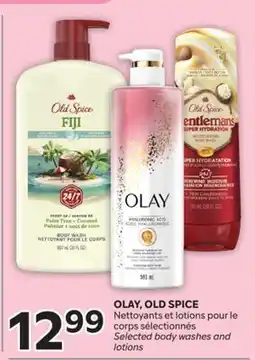Brunet OLAY, OLD SPICE Nettoyants et lotions pour le corps sélectionnés offer