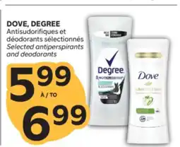 Brunet DOVE, DEGREE Antisudorifiques et déodorants sélectionnés offer