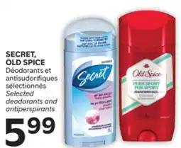 Brunet SECRET, OLD SPICE Déodorants et antisudorifiques sélectionnés offer