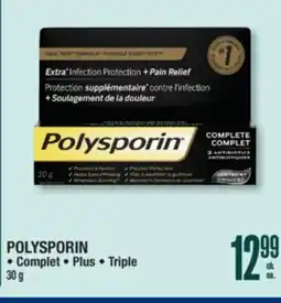 Jean Coutu POLYSPORIN Complet, Plus, Triple offer