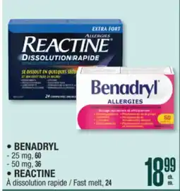 Jean Coutu BENADRYL, REACTINE Selected products offer