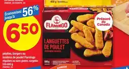 Maxi PÉPITES, BURGERS OU LANIÈRES DE POULET FLAMINGO, 530-680 G offer