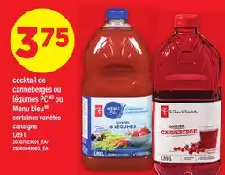 Maxi COCKTAIL DE CANNEBERGES OU LÉGUMES PC MD OU MENU BLEU MC, 1,89 L offer