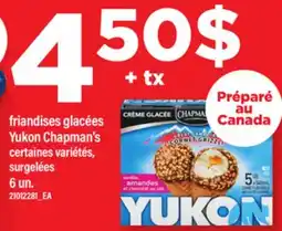 Maxi FRIANDISES GLACÉES YUKON CHAPMAN'S, 6 UN offer