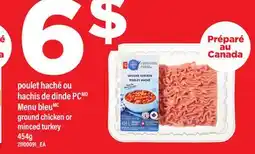Maxi POULET HACHÉ OU HACHIS DE DINDE PC | MENU BLEU GROUND CHICKEN OR MINCED TURKEY, 454 G offer