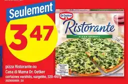 Maxi PIZZA RISTORANTE OU CASA DI MAMA DR. OETKER, 320-410 G offer