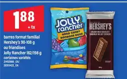 Maxi BARRES FORMAT FAMILIAL HERSHEY'S, 90-108 G OU FRIANDISES JOLLY RANCHER, 182/198 G offer