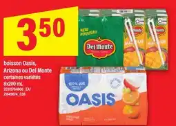 Maxi BOISSON OASIS, ARIZONA OU DEL MONTE, 8X200 ML offer