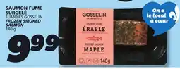 IGA FUMOIRS GOSSELIN FROZEN SMOKED SALMON offer