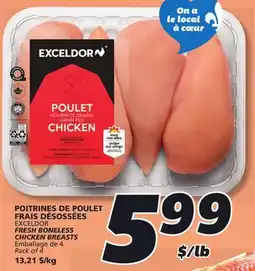 IGA EXCELDOR FRESH BONELESS CHICKEN BREASTS offer