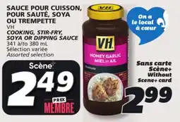 IGA VH COOKING, STIR-FRY, SOYA OR DIPPING SAUCE offer