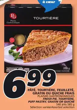 IGA PLAISIRS GASTRONOMIQUES FRESH PIE, TOURTIERE, PUFF PASTRY, GRATIN OR QUICHE offer