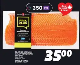 IGA PRIX CLUB FRESH ATLANTIC SALMON FILLET offer