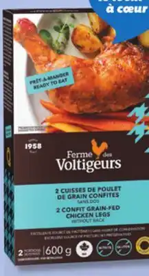 IGA FERME DES VOLTIGEURS CONFIT CHICKEN LEGS offer