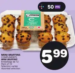 Marches Tradition COMPLIMENTS MINI MUFFINS offer