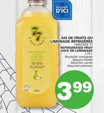 Marches Tradition HERITAGE 77 REFRIGERATED FRUIT JUICE OR LEMONADE offer