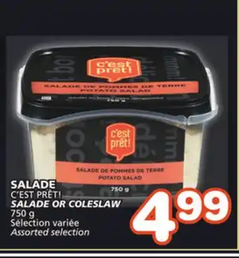 Marches Tradition C'EST PRÊT! SALADE OR COLESLAW offer