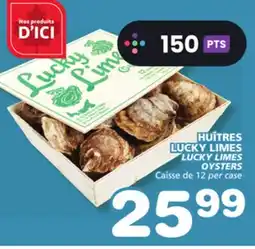 Marches Tradition LUCKY LIMES OYSTERS offer