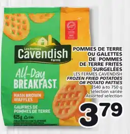 Marches Tradition LES FERMES CAVENDISH FROZEN FRIED POTATOES OR POTATO PATTIES offer