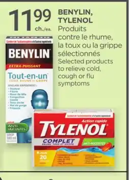 Proxim BENYLIN, TYLENOL Selected products to relieve cold, cough or flu symptoms offer