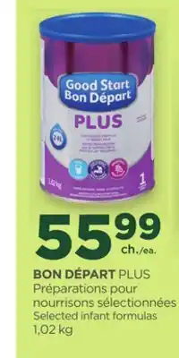 Proxim BON DÉPART PLUS Selected infant formulas offer