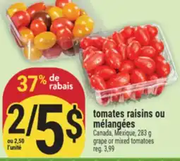 Marché Adonis TOMATES RAISINS OU MÉLANGÉES | GRAPE OR MIXED TOMATOES offer
