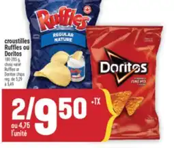Marché Adonis CROUSTILLES RUFFLES OU DORITOS | RUFFLES OR DORITOS CHIPS offer