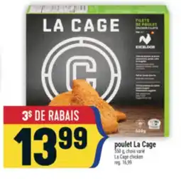 Marché Adonis POULET LA CAGE | LA CAGE CHICKEN offer