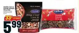 Marché Adonis AMANDES CRUES OU ORIENTALE MELANGÉE 454 G CEDAR | RAW ALMONDS OR ORIENTAL MIXED NUTS 454 G CEDAR offer