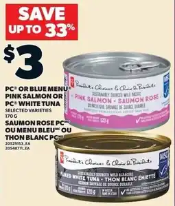 Loblaws PC or blue menu pink salmon or PC white tuna offer