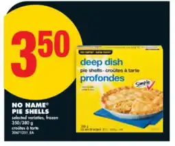 No Frills NO NAME PIE SHELLS offer