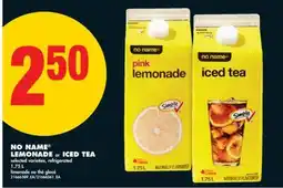 No Frills NO NAME LEMONADE or ICED TEA, 1.75 L offer