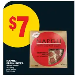 No Frills NAPOLI FRESH PIZZA 502-542 g offer