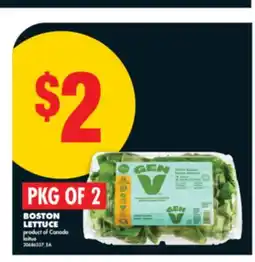 No Frills BOSTON LETTUCE, PKG OF 2 offer