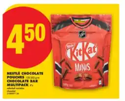 No Frills NESTLÉ CHOCOLATE POUCHES, 135-203 G OR CHOCOLATE BAR MULTIPACK, 4' S offer