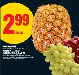No Frills PINEAPPLE or GREEN or RED SEEDLESS GRAPES offer