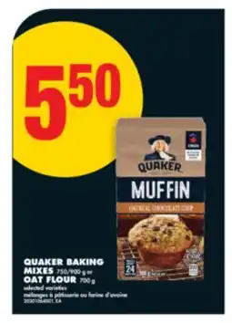 No Frills QUAKER BAKING MIXES 750/900 g or OAT FLOUR 700 g offer