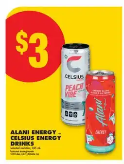 No Frills ALANI ENERGY or CELSIUS ENERGY DRINKS, 355 ML offer