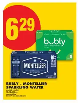 No Frills BUBLY OR MONTELLIER SPARKLING WATER, 10/12x355 ML offer