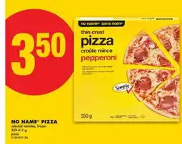No Frills NO NAME PIZZA, 350-411 G offer